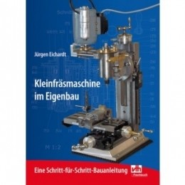 Kleinfräsmaschine im Eigenbau